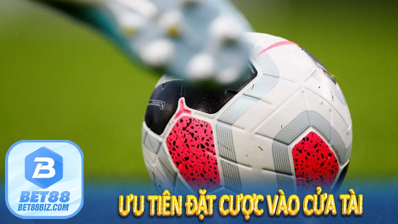 Ưu tiên đặt cược vào cửa tài 